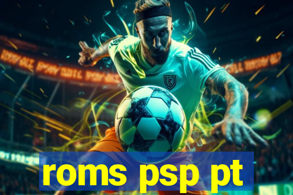 roms psp pt-br download